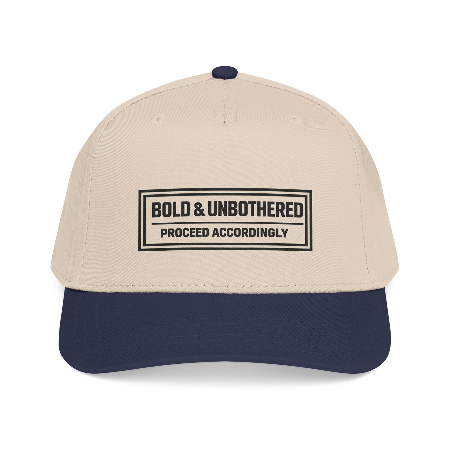 Bold & Unbothered™ Snapback Cap | Proceed Accordingly