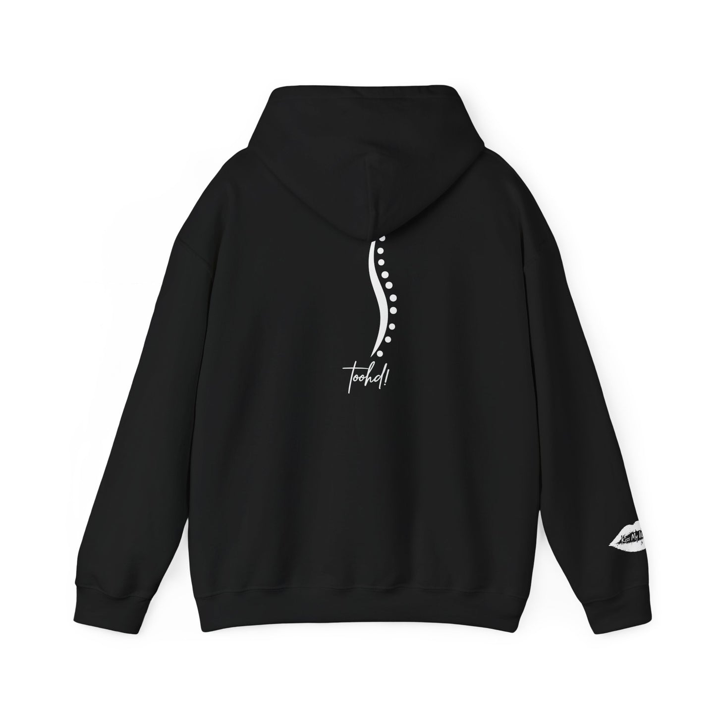toohd! Spine First Hoodie — Bold Attitude Series: Wear Your Backbone