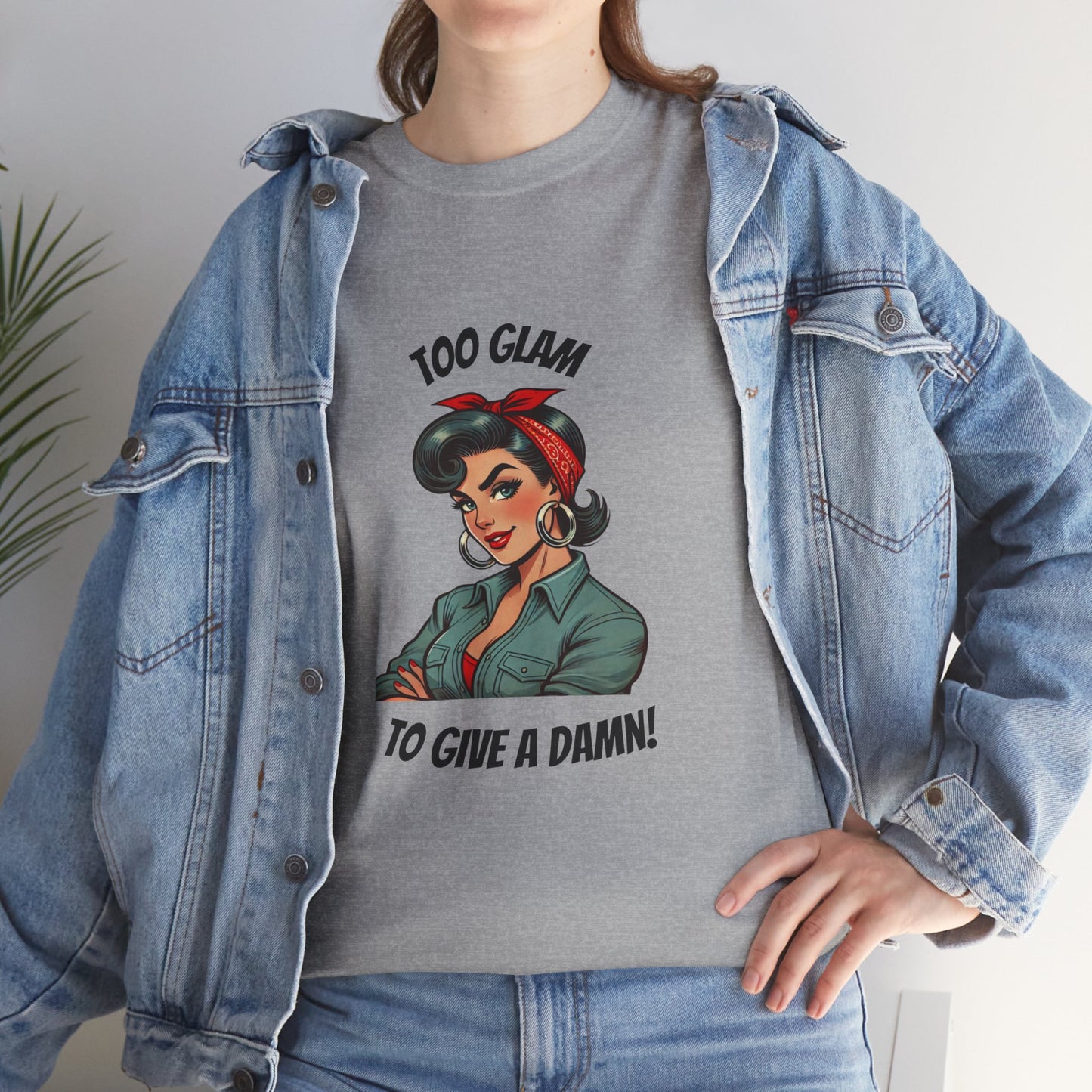 "Too Glam to Give a Damn" Powerhouse Tee — Vintage Empowerment