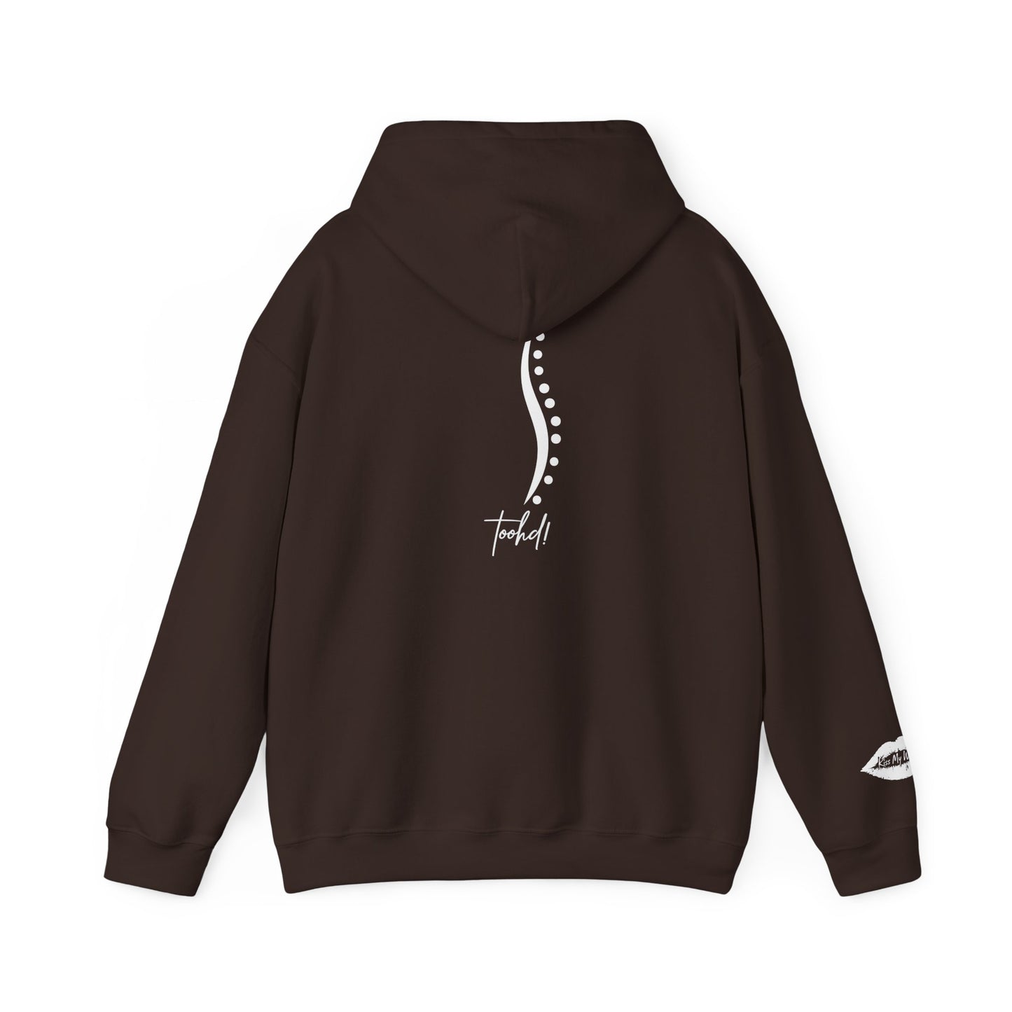 toohd! Spine First Hoodie — Bold Attitude Series: Wear Your Backbone