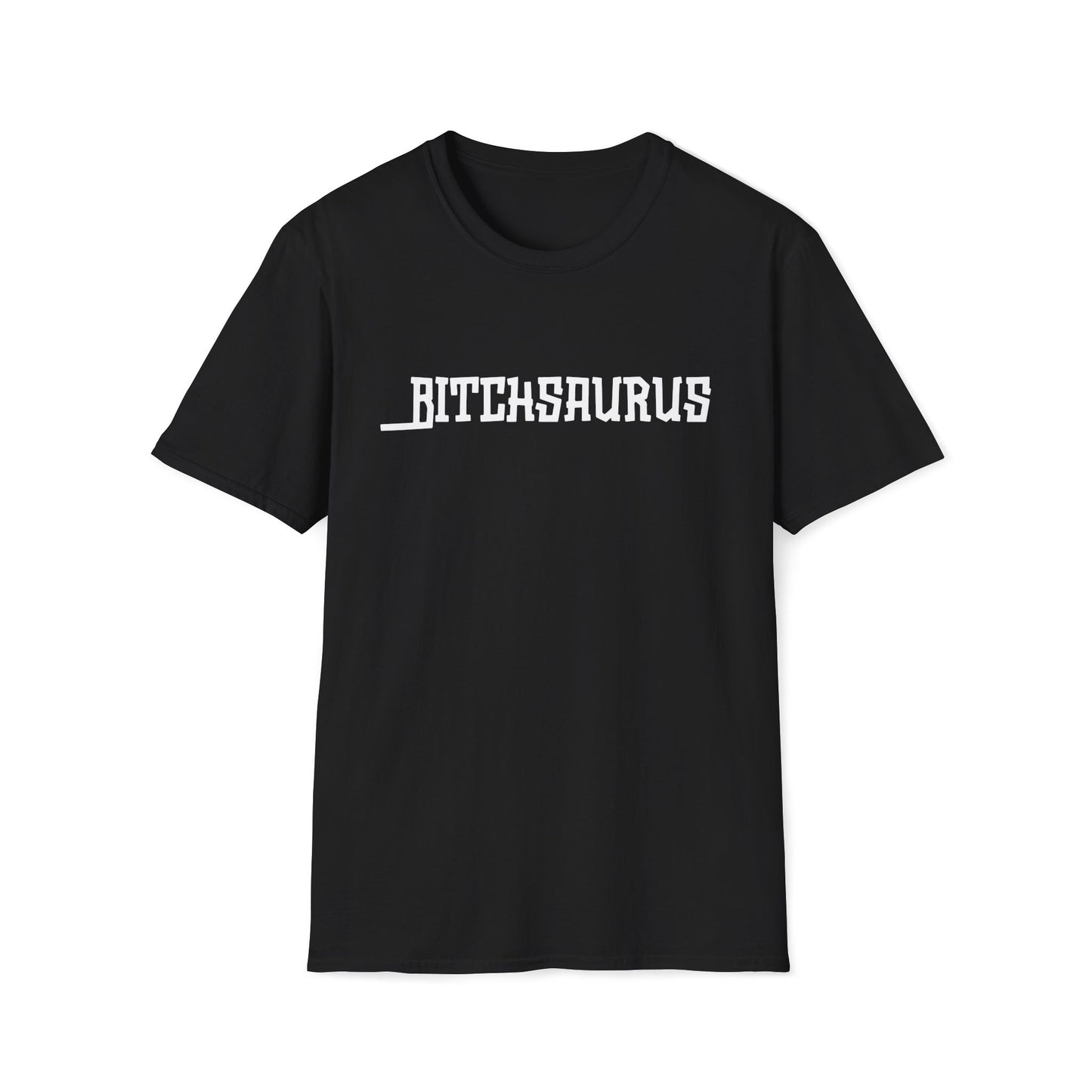 Bitchsaurus" Classic Statement Tee — Evolution of Attitude