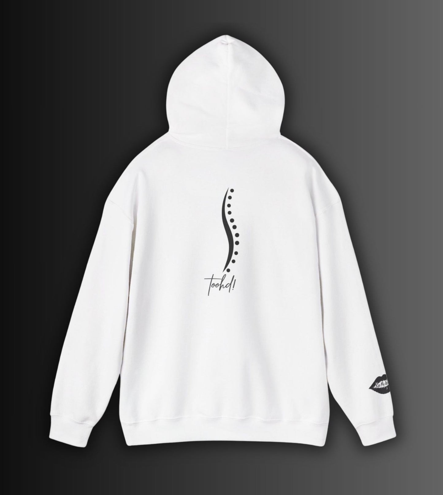 toohd! Spine First Hoodie — Wear Your Backbone: A Statement of Strength